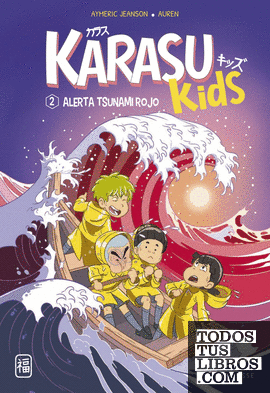Karasu Kids. Alerta tsunami rojo