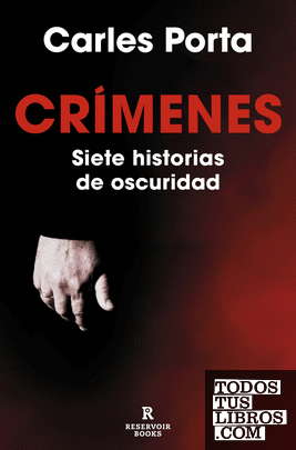 Crímenes. Siete historias de oscuridad (Crímenes 1)