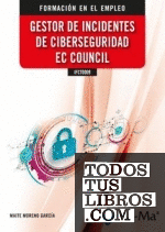 IFCT0009 - Gestor de incidentes de ciberseguridad ec council