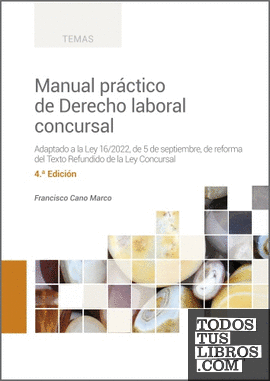 Manual práctico de Derecho laboral concursal