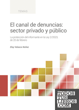 El canal de denuncias: sector privado y público