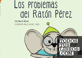 Los problemas del Ratón Pérez