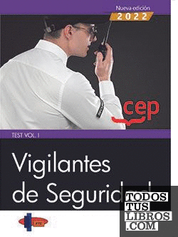 Vigilantes de Seguridad. Test Vol. I