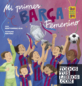 Mi primer Barça Femenino