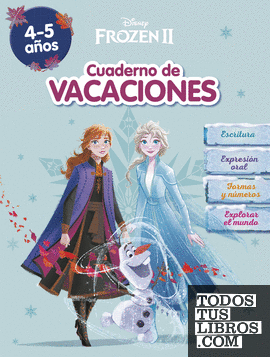 Frozen. Cuaderno de vacaciones (4-5 años) (Disney. Cuaderno de vacaciones)