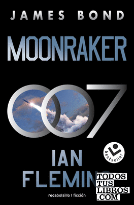 Moonraker (James Bond, agente 007 3)