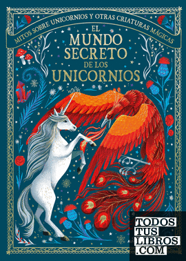 El mundo secreto de los unicornios