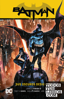 Batman vol. 01: Sus oscuros designios (Batman Saga – Estado de Miedo Parte 1)
