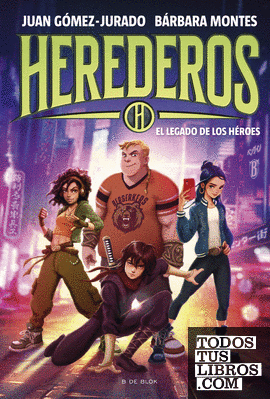 Herederos 1 - El legado de los héroes