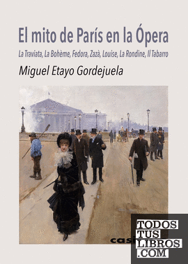 El mito de París en la Ópera