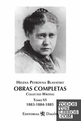 Obras Completas de H.P. Blavatsky, Tomo VI Collected Writing