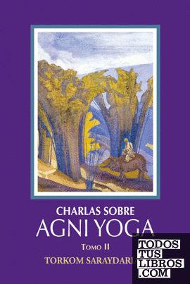 Charlas sobre Agni yoga II