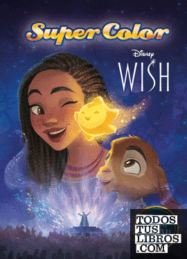 Wish: El poder de los deseos. Supercolor