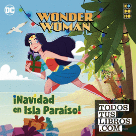 Wonder Woman: ¡Navidad en Isla Paraíso!