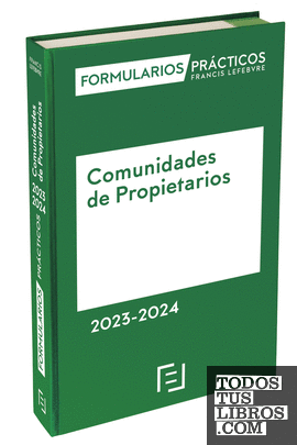 Formularios Prácticos Comunidades de Propietarios 2023-2024