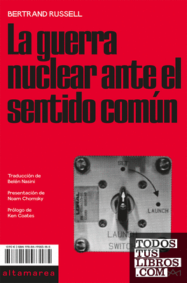La guerra nuclear ante el sentido común