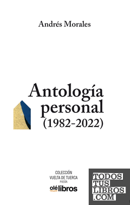 Antología personal (1982-2022)