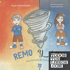 Remo y Lino. Una historia de contrastes.