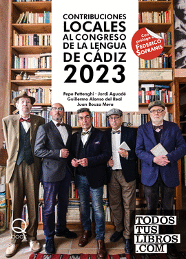 Contribuciones locales al Congreso de la Lengua de Cádiz 2023