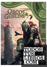 ORCOS Y GOBLINS 09: AZH'RR ; LA MANADA