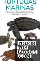 TORTUGAS MARINAS - GUIAS DEPLEGABLES TUNDRA