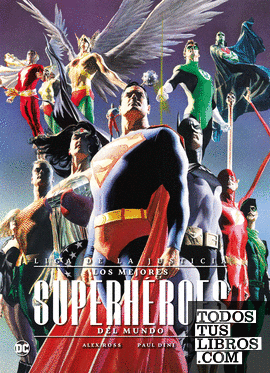 Liga de la Justicia: Los mejores superhéroes del mundo