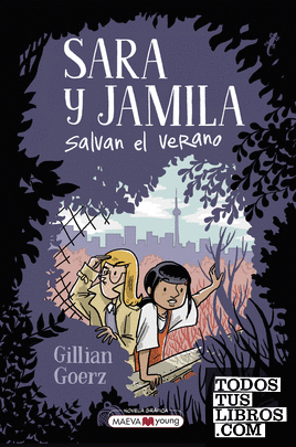 Sara y Jamila salvan el verano