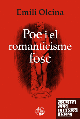Poe i el Romanticisme fosc