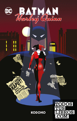 Batman y Harley Quinn (Biblioteca Super Kodomo)