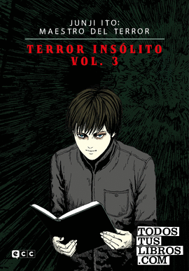 Junji Ito: Maestro del terror - Terror insólito vol. 3 de 3