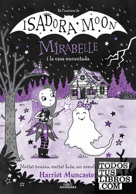 Mirabelle 9 - La Mirabelle i la casa encantada