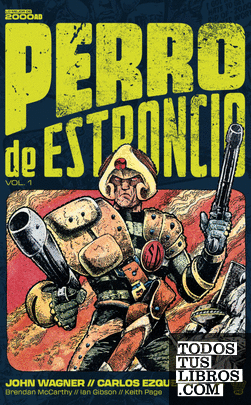 PERRO DE ESTRONCIO vol. 1