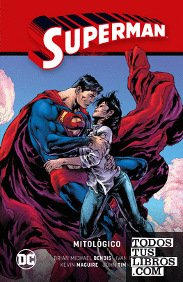 Superman vol. 05: Mitológico (Superman Saga – La verdad Parte 2)