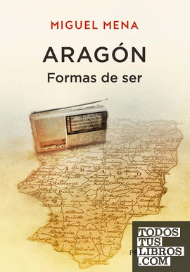 Aragón. Formas de ser