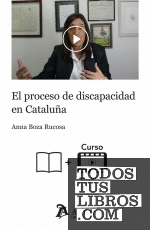 El proceso de discapacidad en Cataluña