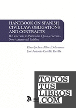 Handbook on Spanish Civil Law: Obligations and Contracts. Volume II