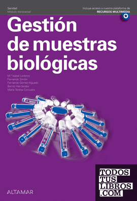 Gestión de muestras biológicas. Nueva edición