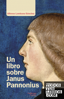 Un libro sobre Janus Pannonius
