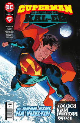 Superman: El regreso de Kal-El