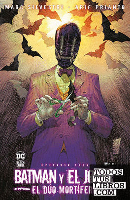 Batman y el Joker: El Dúo Mortífero núm. 3 de 7