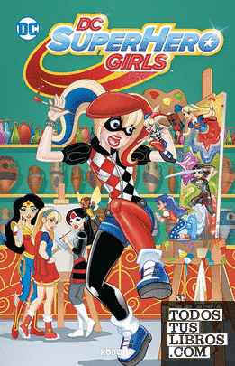DC Super Hero Girls: Se desata el caos (Biblioteca Super Kodomo)