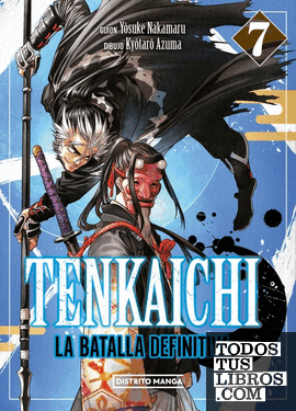 tomoです Tenkaichi: La Batalla Definitiva 7 (Seinen) de Kyôtarô Azuma