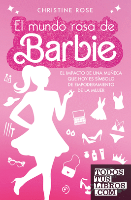 El mundo rosa de Barbie