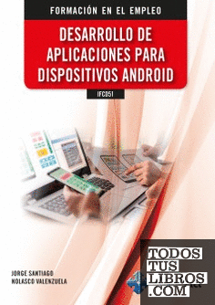 IFCD51 - Desarrollo de aplicaciones para dispositivos Android