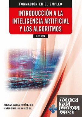 IFCT155PO Introducción a la Inteligencia Artificial y los algoritmos