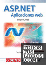 ASP.NET. Aplicaciones Web Edición 2023