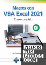 Macros con VBA Excel 2021. Curso Completo