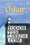 Oskar, una increíble aventura en el ártico
