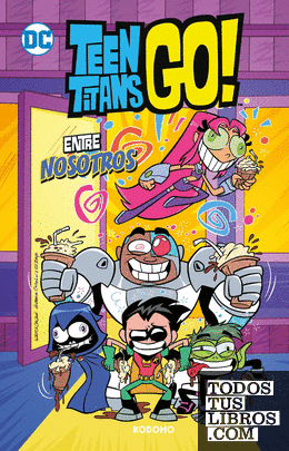 Teen Titans Go! vol. 9: Entre nosotros (Biblioteca Super Kodomo)