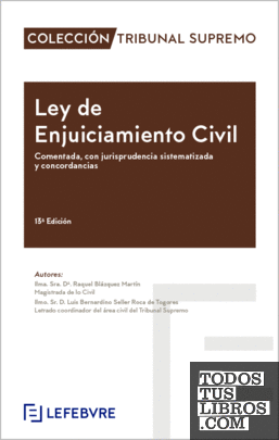 Ley de Enjuiciamiento Civil Comentada 13ª Edición